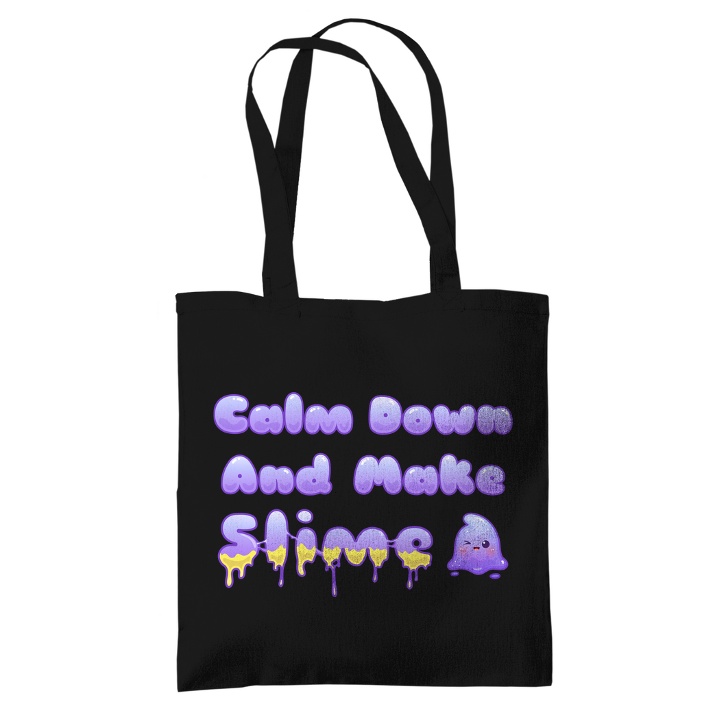 Tragetasche "Calm Down And Make Slime"