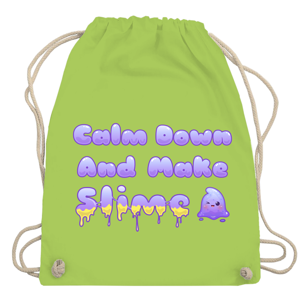 Turnbeutel "Calm Down And Make Slime"