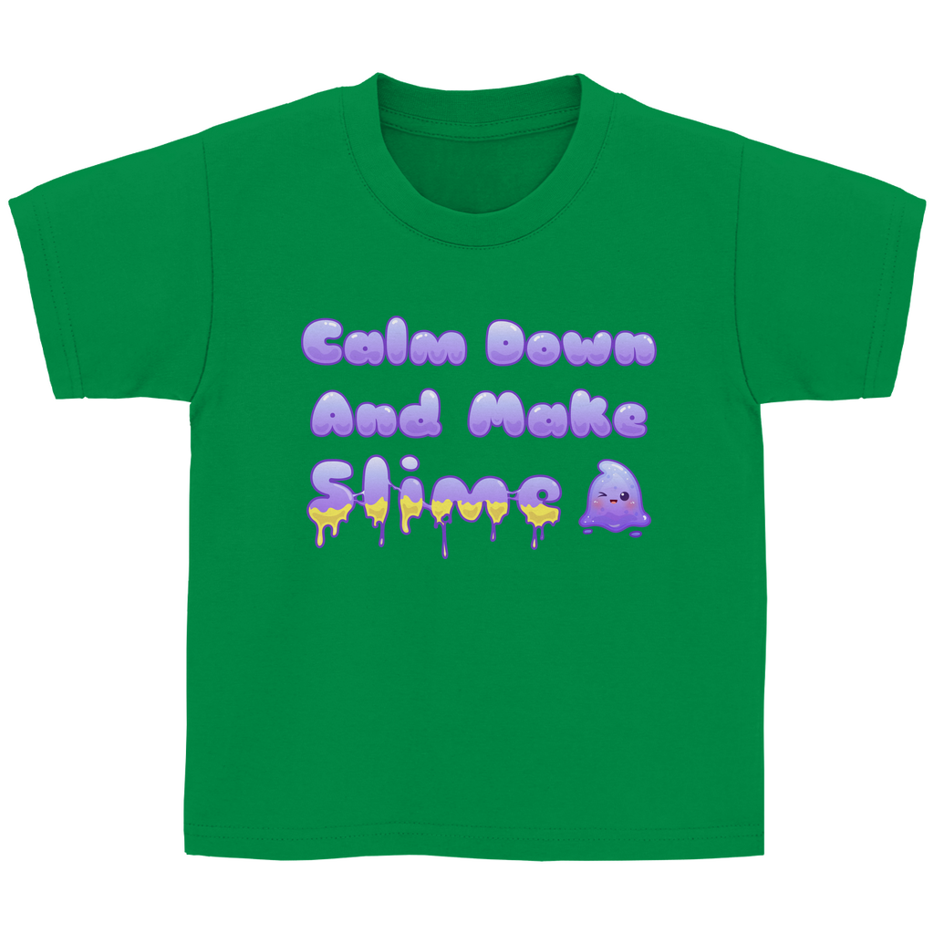 Kinder Basic T-Shirt "Calm Down And Make Slime"
