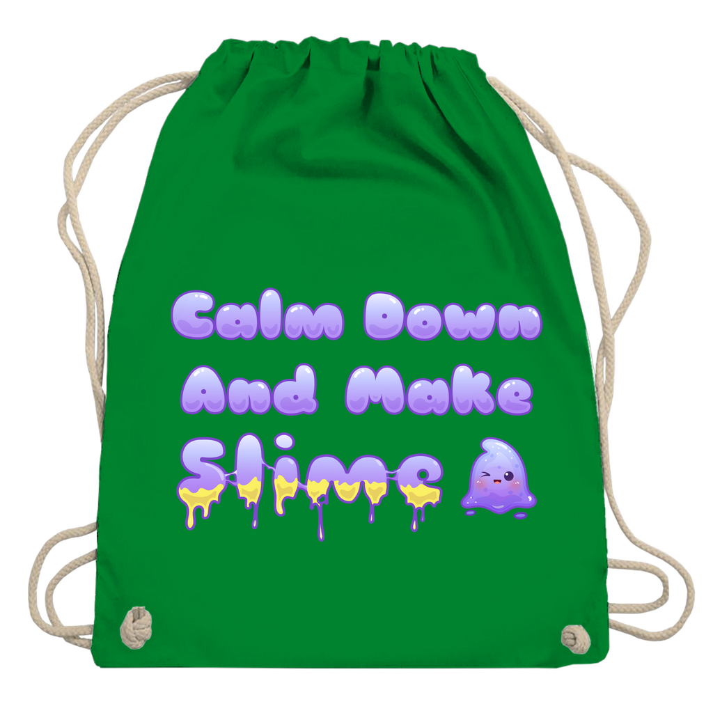 Turnbeutel "Calm Down And Make Slime"