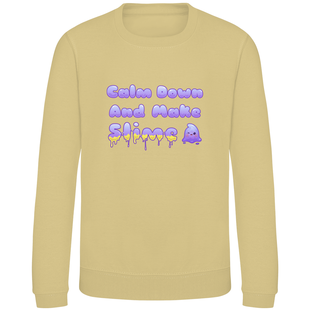 Kinder Sweatshirt Calm Down And Make Slime