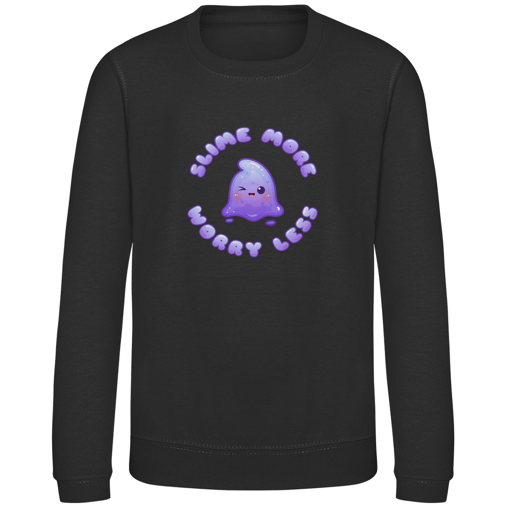 Kinder Sweatshirt "Slime More, Worry Less"