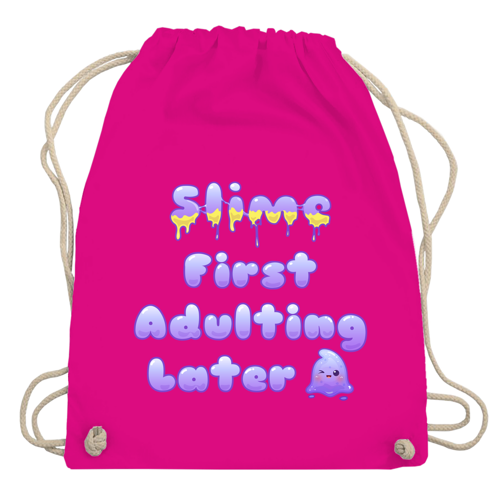 Turnbeutel "Slime First, Adulting Later"