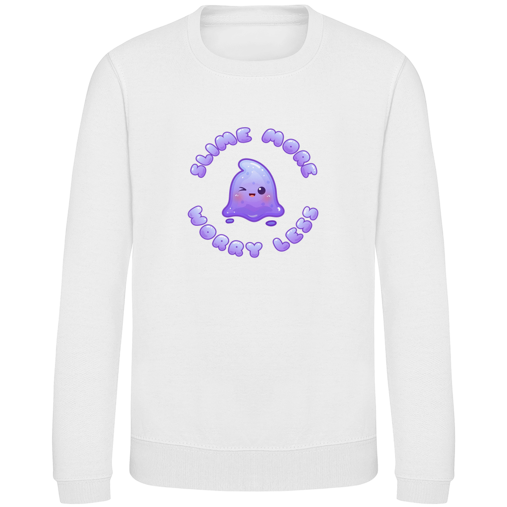 Kinder Sweatshirt "Slime More, Worry Less"
