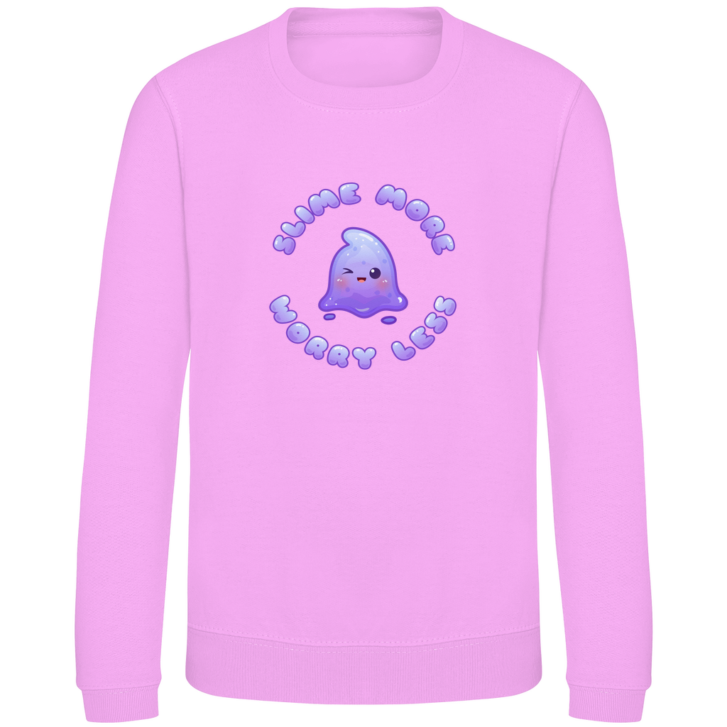 Kinder Sweatshirt "Slime More, Worry Less"