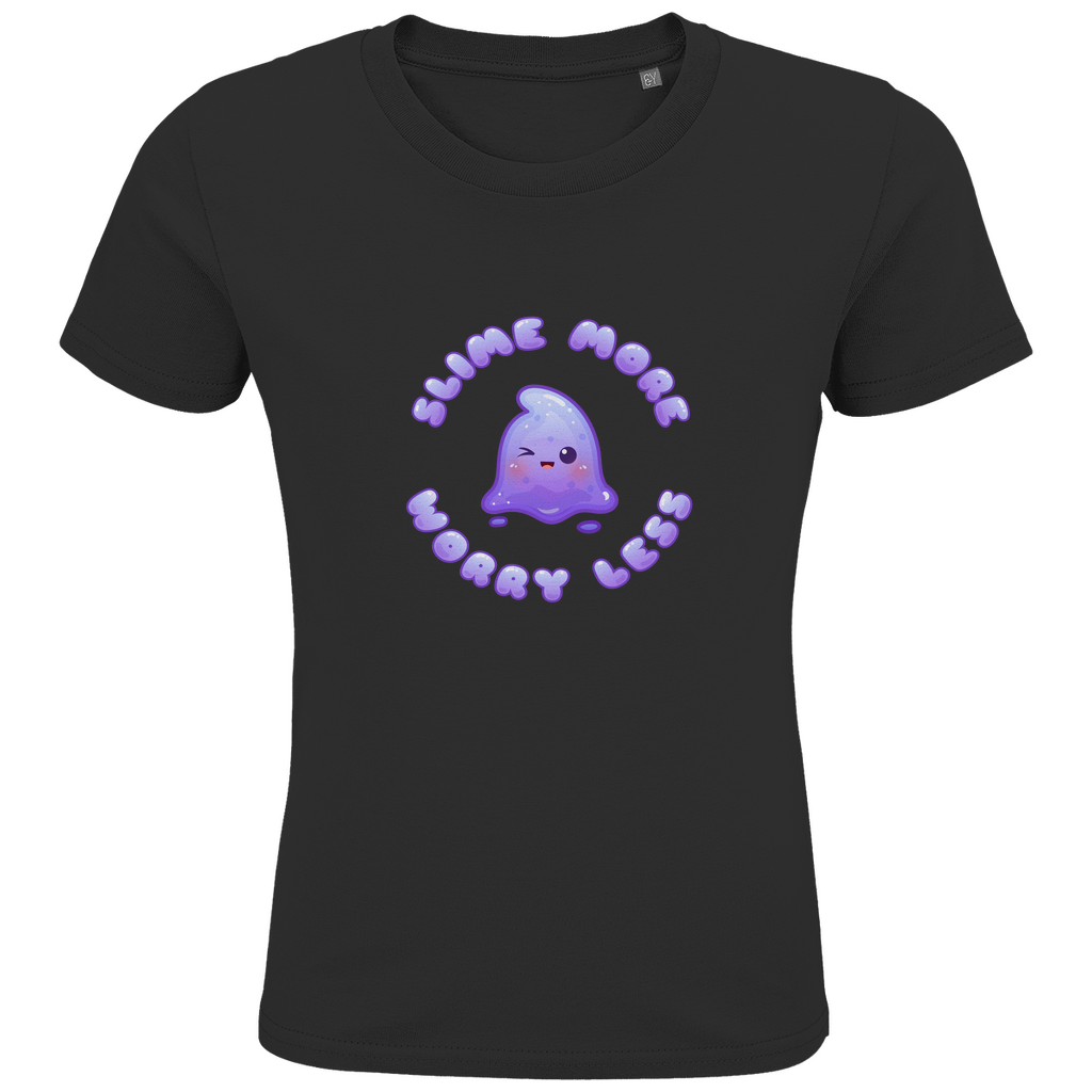 Kids Premium Bio T-Shirt "Slime More, Worry Less"