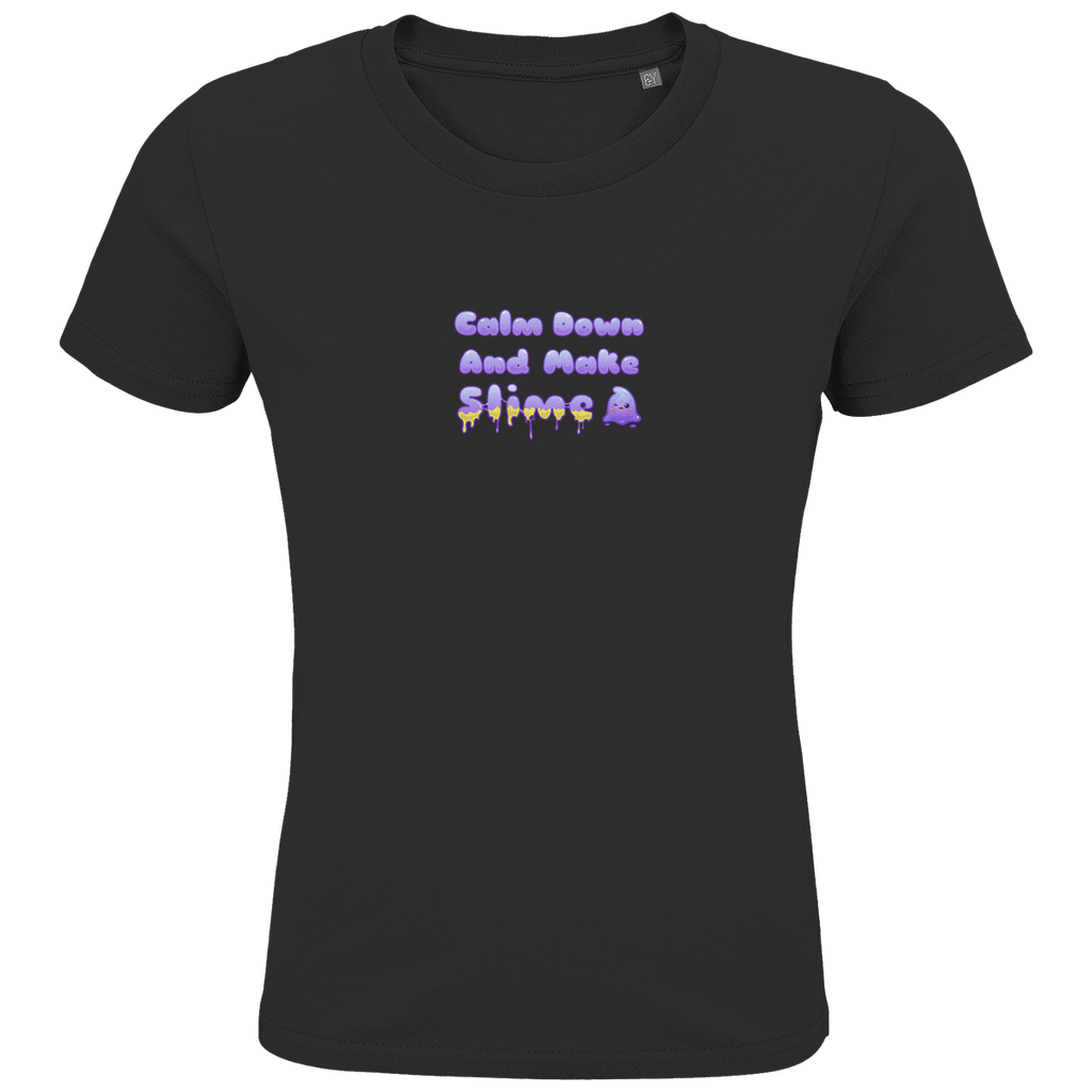 Kids Premium Bio T-Shirt "Calm Down And Make Slime"