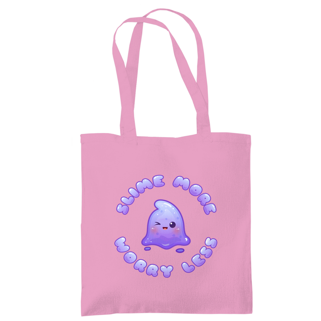 Tragetasche "slime more, worry less"