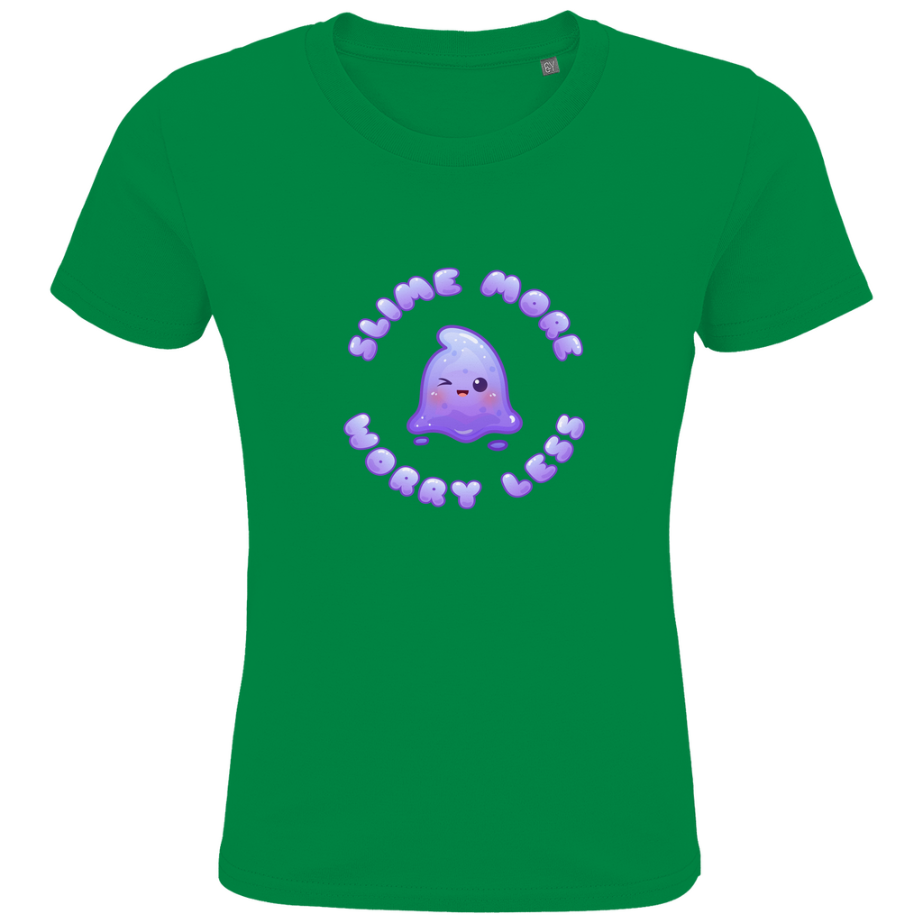 Kids Premium Bio T-Shirt "Slime More, Worry Less"