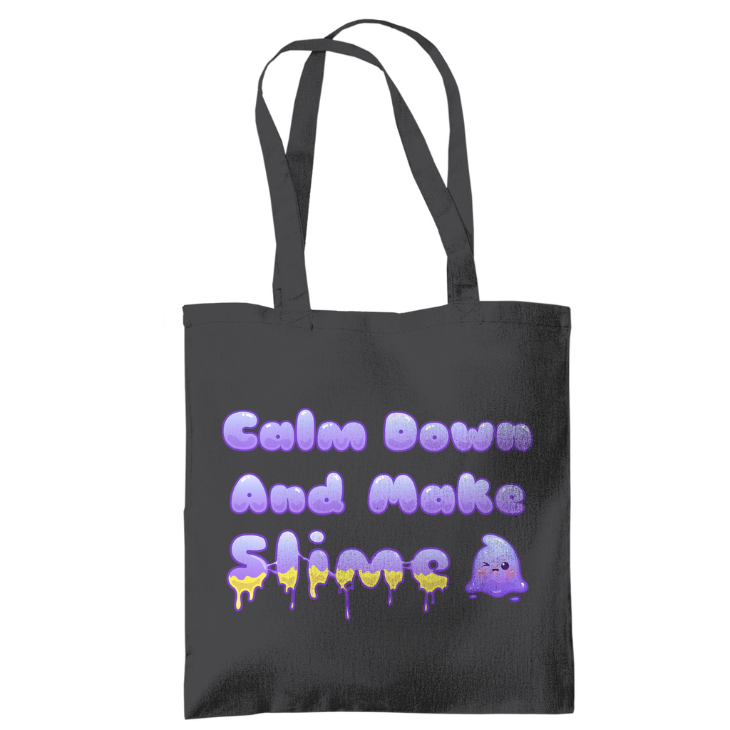 Tragetasche "Calm Down And Make Slime"
